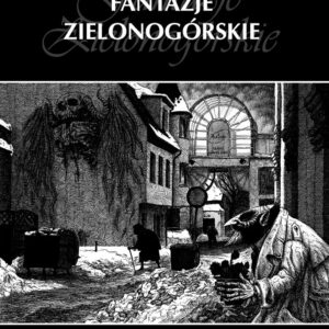 Fantazje Zielonogórskie I