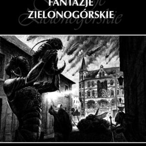Fantazje Zielonogórskie II